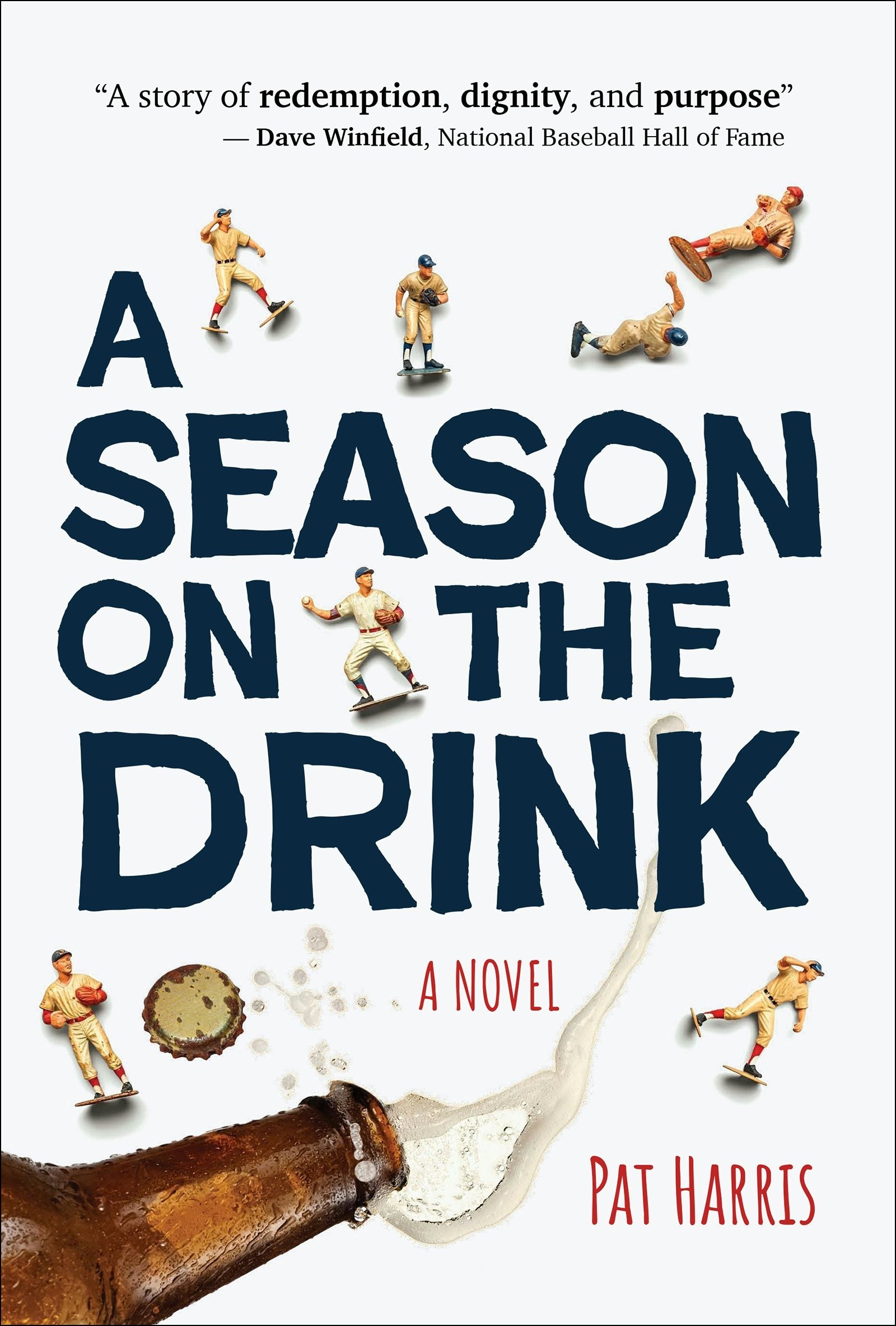 Book cover image for A Season on the Drink ISBN: 9781647555832